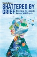 Shattered by Grief