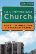 The Not-Very-Persecuted Church