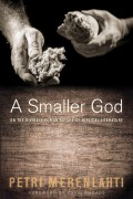 A Smaller God