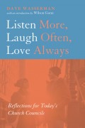 Listen More, Laugh Often, Love Always