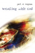 Wrestling with God