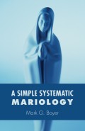 A Simple Systematic Mariology