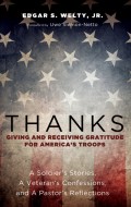 Thanks: Giving and Receiving Gratitude for America’s Troops