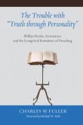 The Trouble with "Truth through Personality"