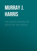 The Seven Sayings of Jesus on the Cross