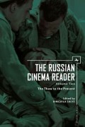 The Russian Cinema Reader