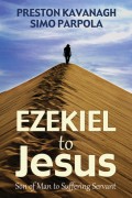Ezekiel to Jesus