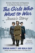 Jessie’s Story: Heroism, heartache and happiness in the wartime women’s forces