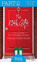 The 13th Gift: Part Two
