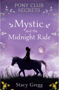 Mystic and the Midnight Ride