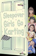 Sleepover Girls Go Karting