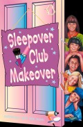 Sleepover Club Makeover