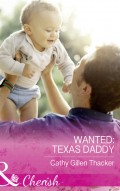 Wanted: Texas Daddy
