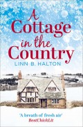 A Cottage in the Country: Escape to the cosiest little cottage in the country