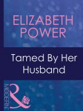 Tamed By Her Husband