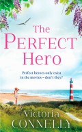 The Perfect Hero: The perfect summer read for Austen addicts!