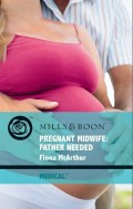 Pregnant Midwife: Father Needed