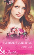 Fortune's June Bride