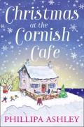 Christmas at the Cornish Café: A heart-warming holiday read for fans of Poldark