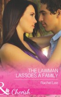 The Lawman Lassoes a Family