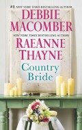 Country Bride: Country Bride / Woodrose Mountain
