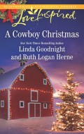 A Cowboy Christmas: Snowbound Christmas / Falling for the Christmas Cowboy