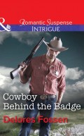 Cowboy Behind the Badge