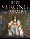 Coronation: From the 8th to the 21st Century
