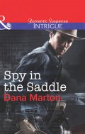 Spy in the Saddle