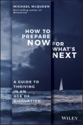 How to Prepare Now for What's Next