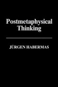Postmetaphysical Thinking