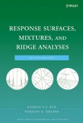 Response Surfaces, Mixtures, and Ridge Analyses