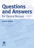 Questions and Answers for Dental Nurses