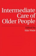 Intermediate Care of Older People