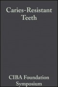 Caries-Resistant Teeth