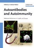 Autoantibodies and Autoimmunity