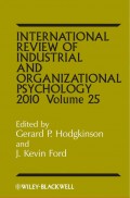 International Review of Industrial and Organizational Psychology, 2010 Volume 25