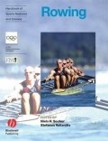 Handbook of Sports Medicine and Science, Rowing