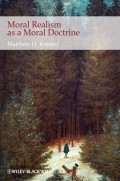 Moral Realism as a Moral Doctrine