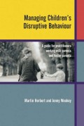 Managing Children's Disruptive Behaviour