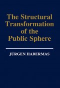 The Structural Transformation of the Public Sphere