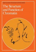 The Stucture and Function of Chromatin