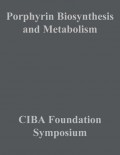 Porphyrin Biosynthesis and Metabolism