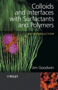 Colloids and Interfaces with Surfactants and Polymers