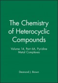 The Chemistry of Heterocyclic Compounds, Pyridine Metal Complexes