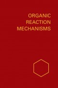 Organic Reaction Mechanisms 1965