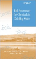 Risk Assessment for Chemicals in Drinking Water