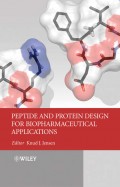 Peptide and Protein Design for Biopharmaceutical Applications