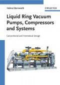 Liquid Ring Vacuum Pumps, Compressors and Systems