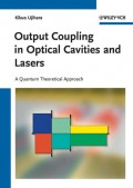 Output Coupling in Optical Cavities and Lasers